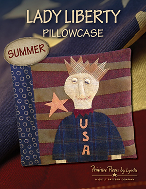 Summer, Lady Liberty Pillowcase pattern